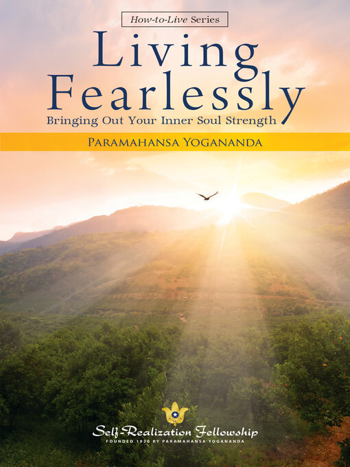 Title details for Living Fearlessly by Paramahansa Yogananda - Available